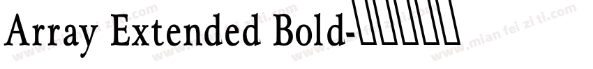 Array Extended Bold字体转换